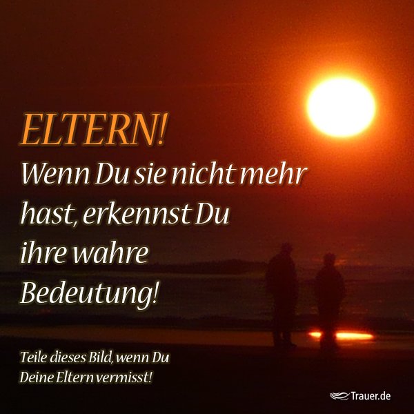 Trauer De Wenn Trauer Spricht On Twitter Wenn Papa Und Mama Nicht Mehr Da Sind Fehlt Etwas Von Uns Selbst Mama Papa Dufehlst Trauer Liebe Sehnsucht Allein Trauerhilfe Https T Co Kjpmkmeosh