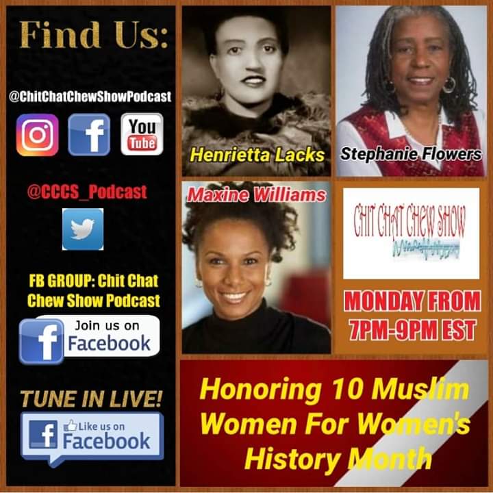 LotusProjects's tweet image. #PODCASTCREATORS 
MONDAY (MARCH 18, 2019) TUNE INTO OUR SHOW. WE ARE HONORING GREAT WOMEN FOR WOMEN'S HISTORY MONTH. THE LADIES ARE HENRIETTA LACKS, STEPHANIE FLOWERS, &amp;amp; MAXINE WILLIAMS. AND LASTLY, THE 10 MUSLIM WOMEN FOR #WHM. 
TUNE IN! DON'T MISS IT! 
facebook.com/ChitChatChewSh…
