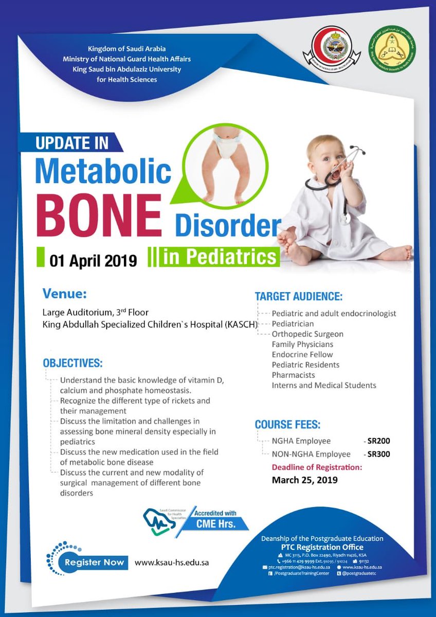 aljuraibah's tweet photo. Update in metabolic bone disorders in pediatrics
One day course
CME Hours 8 

الزمان:  يوم الأثنين ١ أبريل
المكان: مستشفى الملك عبدالله التخصصي للأطفال، مدينة الملك عبدالعزيز الطبية، الرياض https://t.co/dX5sdOKHRW