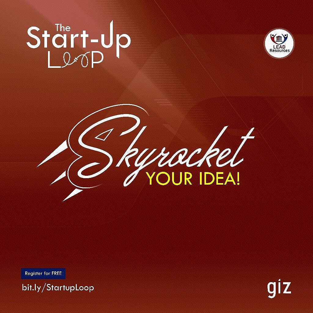 LeadResourcesNG's tweet photo. It is time for you to translate your business idea from your mind or head into reality. Let’s help you skyrocket your idea now. The Start-up Loop is a joint initiative of LEAD Resources and the German Society for International Cooperation (GIZ) to support potential and existing https://t.co/va1rPONxgc