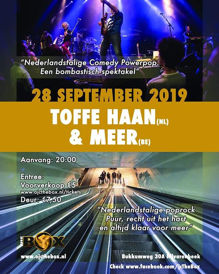 Toffe Haan &amp; Meer in september naar The Box Hilvarenbeek!!
ojcthebox.nl
#Toffehaan #Meer #Hilvarenbeek
#Concert #Live #Nederlandstalig #Nederpop