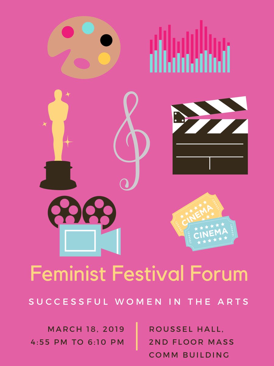 eqa_nola's tweet photo. Tomorrow’s forum will be a Feminist Festival Forum with a panel of successful women in the arts. It will be held in ROUSSEL HALL (2nd floor Mass Comm Building). https://t.co/7b5B7qK6g2