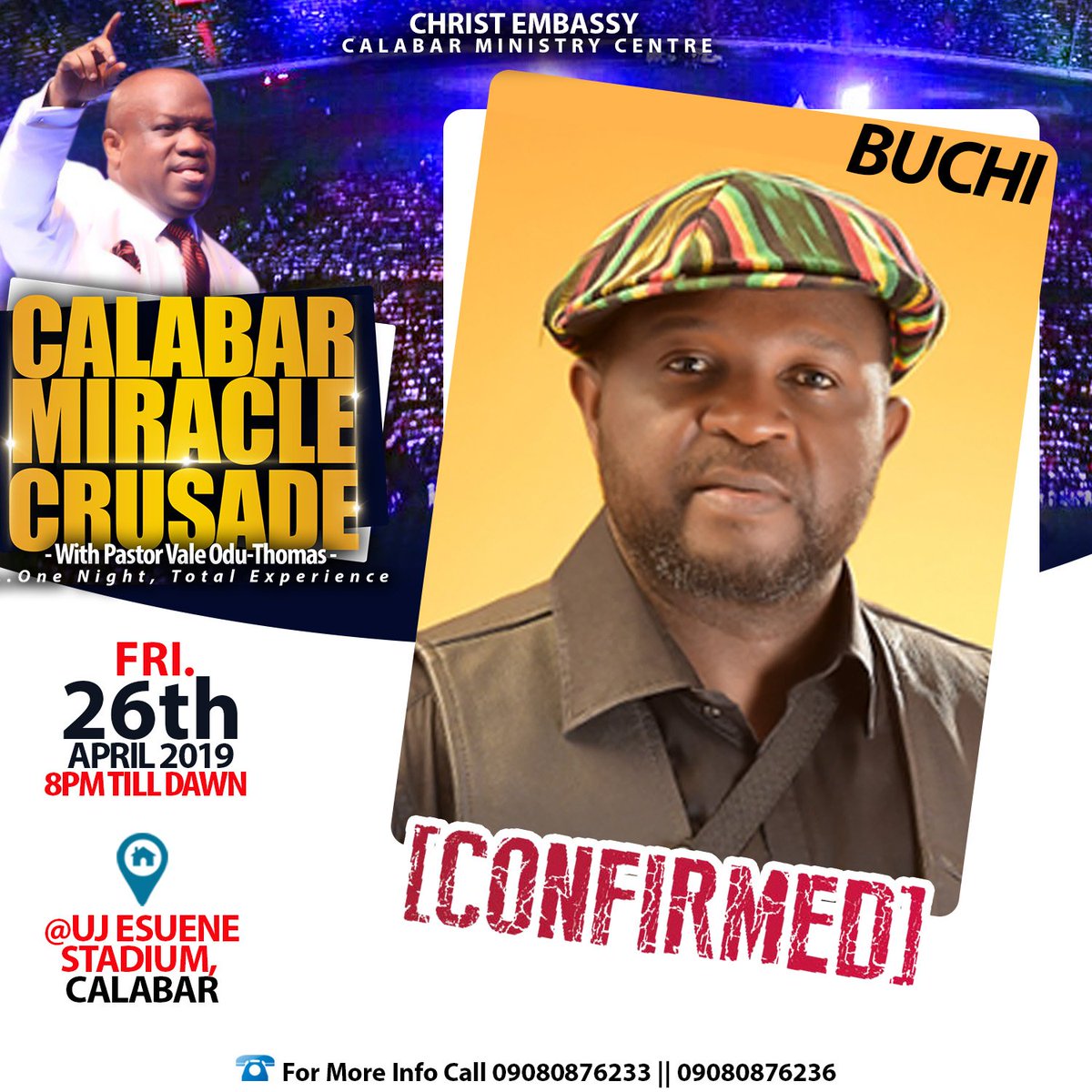 CalabarCrusade's tweet photo. It’s nothing like the city of Calabar has ever seen or experienced. It is CALABAR MIRACLE CRUSADE.Featuring super star guest artistes like:BUCHI,FRANK EDWARDS,ADA,TESTIMONY &amp; more! 26th of April, 2019, 8pm till dawn @U.J.Esuene Stadium, Calabar. For reservations,call 09080876233. https://t.co/IJc8VUE2s7