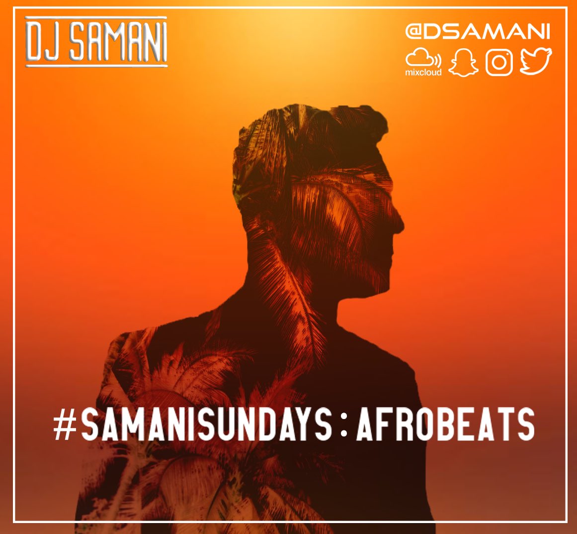dsamani's tweet photo. Afrobeats Mix Out Now
#DJSAMANI #SamaniSundays #Afrobeats
https://t.co/pP7r7dpD3C https://t.co/yQN70dzNN2