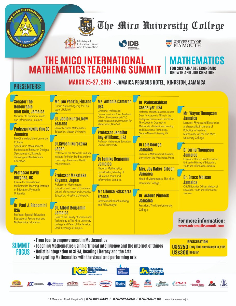 MicoUniversity's tweet image. Here&apos;s what&apos;s taking place at #MicoMathSummit on March 25 - 27 at the @JamaicaPegasus 

#MathMatters #RethinkMath