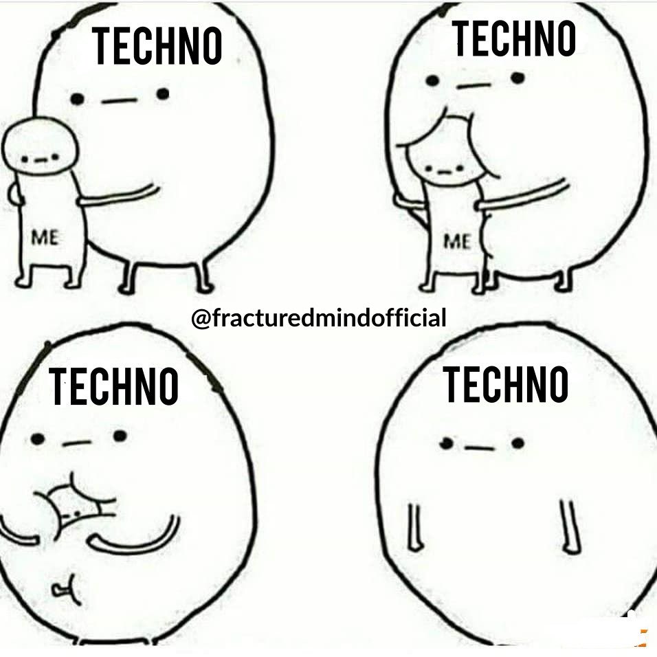 #me #techno