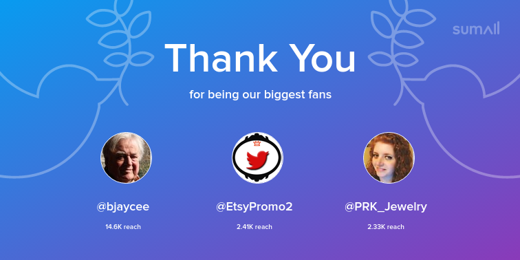 Our biggest fans this week: <a href="/bjaycee/">Blanca Jaycee</a>, @EtsyPromo2, @PRK_Jewelry. Thank you! via sumall.com/thankyou?utm_s…