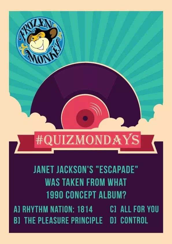 FROZENMONKEYBAR's tweet photo. Janet Jackson's "Escapade" was taken from what 1990 concept album? Answer correctly and stand a chance to win a Pizza meal for 2 (2 Mocktails,1 Pizza, 2 Desserts).
#frozenmonkey #Pune #UniversityRoad #Hinjewadi #monday #mondayblues #contest #contestalert #punefoodies https://t.co/wIDUXtEznC