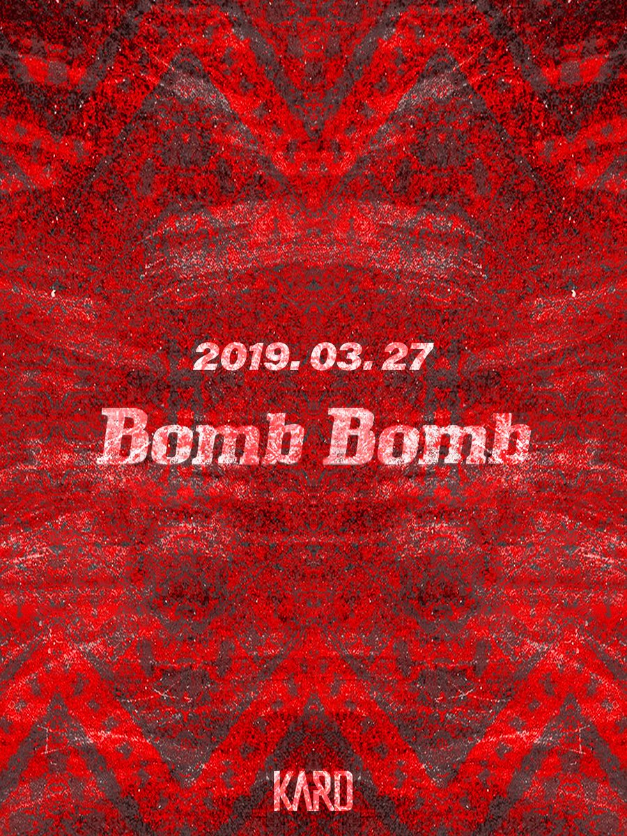 Sayhi_Korea's tweet image. ♦️  ศิลปินวง #KARD เตรียมปล่อยผลงานคัมแบ็คชุดใหม่  Bomb Bomb ในวันที่ 27 มี.ค. 2019 นี้

 #Bomb_Bomb