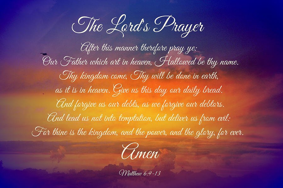ChgocaChic's tweet photo. Matthew 6:9-13
After this manner therefore pray ye:
Our Father which art in heaven, Hallowed be thy name https://t.co/3sNTxPjs7O

#TheLordsPrayer
 🙏🌈✨🙏 https://t.co/vBvrPtgF66