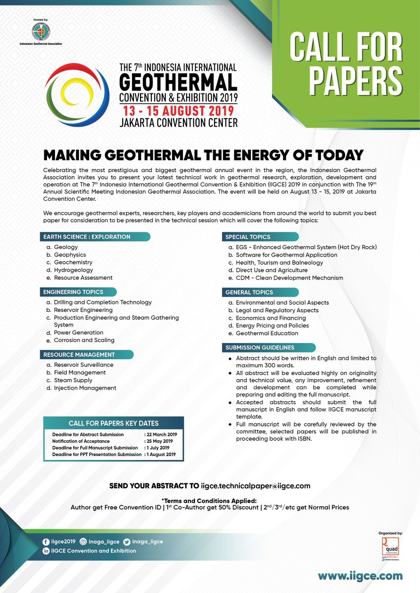 inaga_iigce's tweet photo. Technical Paper Abstract Submission. 
.
4 MORE DAYS LEFT!! 
Submit your abstract BEFORE 22 MARCH 2019. 
.
submit to iigce.technicalpaper@iigce.com

#IIGCE #TECHNICALPAPER #CALLFORPAPER #INAGA #CONVENTION #EXHIBITION #EVENTJAKARTA #ENERGITERBARUKAN #GEOTHERMAL https://t.co/Nb1FITAfWs