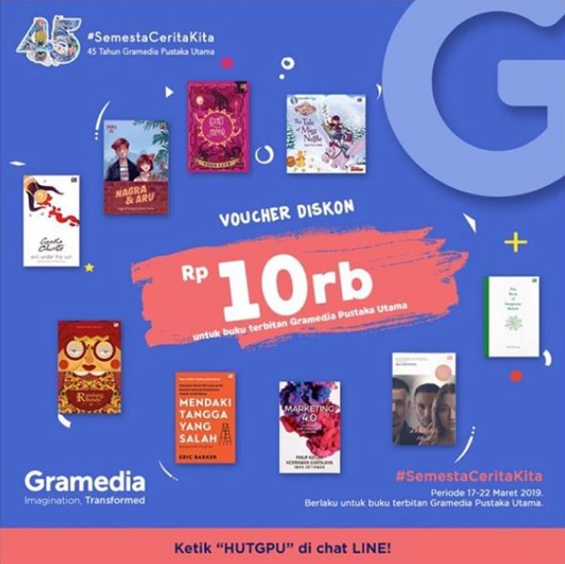 Hallo Grameds! Kamu ke mana hari ini? Pergi ke Gramedia aja yuk untuk menikmati kupon potongan senilai 10ribu rupiah khusus HUT GPU. Mau tahu caranya ? Ketik "hutgpu" di kolom chat LINE. Selamat berbahagia, Grameds ;)