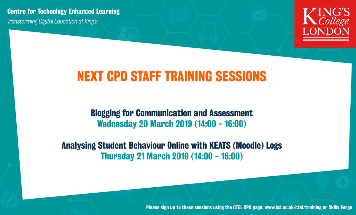 The next two staff CPD sessions are about blogging for supporting communication and engagement, and acquiring information about your students by analysing KEATS logs. To book bit.ly/2RjQQOQ   #kclstaff #kingscollege