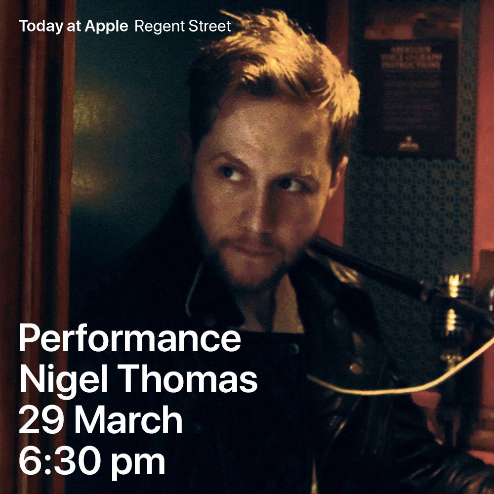 Nigelsongs's tweet photo. Very pleased to announce I'll be playing a semi-acoustic show with Q&amp;A at the Apple Store on Regent Street, London on Friday 29th March, 6.30pm, previewing songs from my forthcoming album. More details to come. #TodayatApple https://t.co/D5qSff7nSh