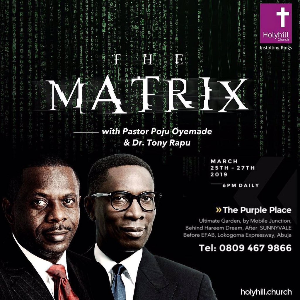 Join us as we receive the ministry of <a href="/pastorpoju/">POJU OYEMADE</a> Oyemade and <a href="/drtonyrapu/">Tony Rapu</a> as the minister at #TheMatrix from Monday 25th to Wednesday 27th March by 6pm daily. Mark you calendar.