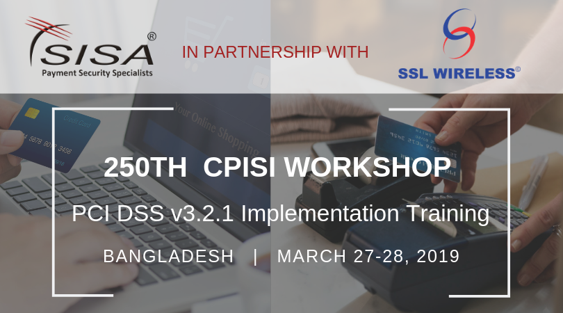 sisainfosec's tweet photo. SISA in partnership with @SSLWIRELESS is coming up with #CPISI Workshop focused on #PCIDSS v3.2.1 Implementation in #Dhaka #Bangladesh, 27-28 March
Details - https://t.co/jBqcNgyZc5
Enquiry - training@sisainfosec.com
#PaymentSecurity #PCICompliance #PCIDSSTraining #PCITraining https://t.co/Ga64mS22ob