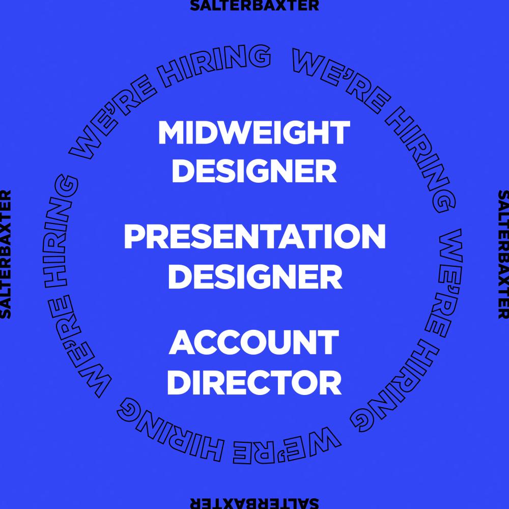 SalterbaxterMSL's tweet photo. We have three #jobs available #MidweightDesigner, #PresentationDesigner and #AccountDirector. Come and join the team by applying here: https://t.co/PTc7D9RrwI https://t.co/LUF9xZDbbU