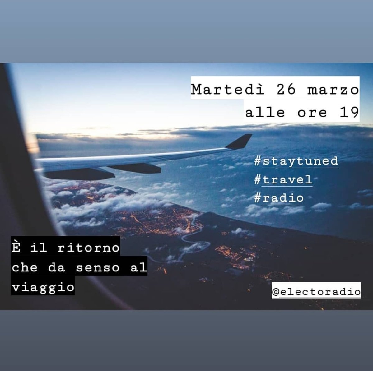TravelOnRadio's tweet photo. È il ritorno che da senso al viaggio.🌍✈ 🗓 Martedì 26 marzo 🕖 alle ore 19

#staytuned #travel #wanderlust #globetrotter #world #flight #passport #explore #backpacker #travelonair #photo #airport #radio

@ElecToRadio https://t.co/edPJZvUzDl