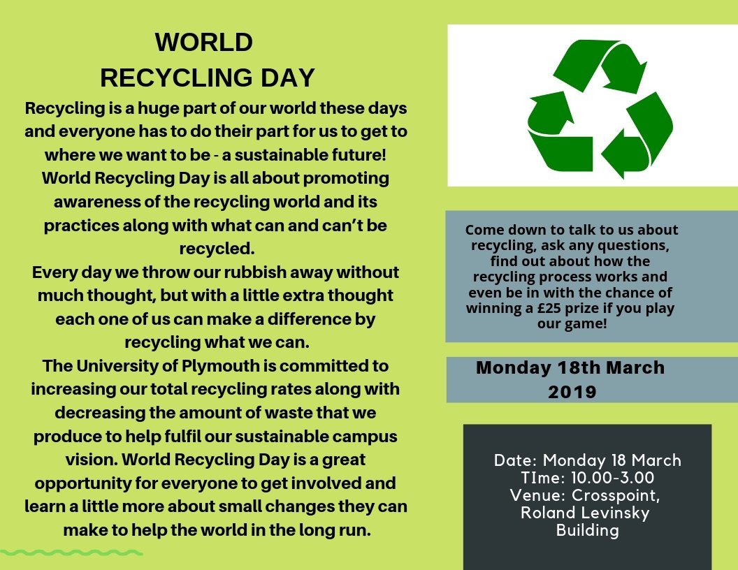 ISAPLYM's tweet photo. World Recycling Day

Date: Monday 18 March
TIme: 10.00-3.00 
Venue: Crosspoint, Roland Levinsky Building

Come down to talk to us about recycling, ask any questions, find out about how the recycling process works and even be in with the chance of winning a £25 prize! https://t.co/iBWxWbPJNk
