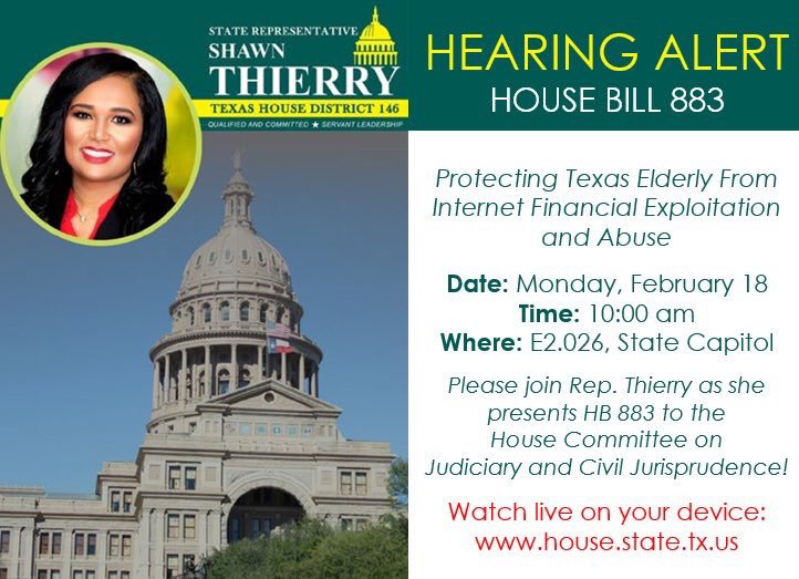 HonShawnThierry's tweet photo. 💢HEARING ALERT💢 TODAY, I’m presenting a new bill, #HB883, giving greater recourse for elderly victims of internet fraud &amp; abuse. Register to show support for our Seniors &amp; watch the Committee livestream!
#DontMessWithTexasSeniors @AARPTX #TexasSilverHairedLegislature #txlege https://t.co/Vpjy6Yyhz8