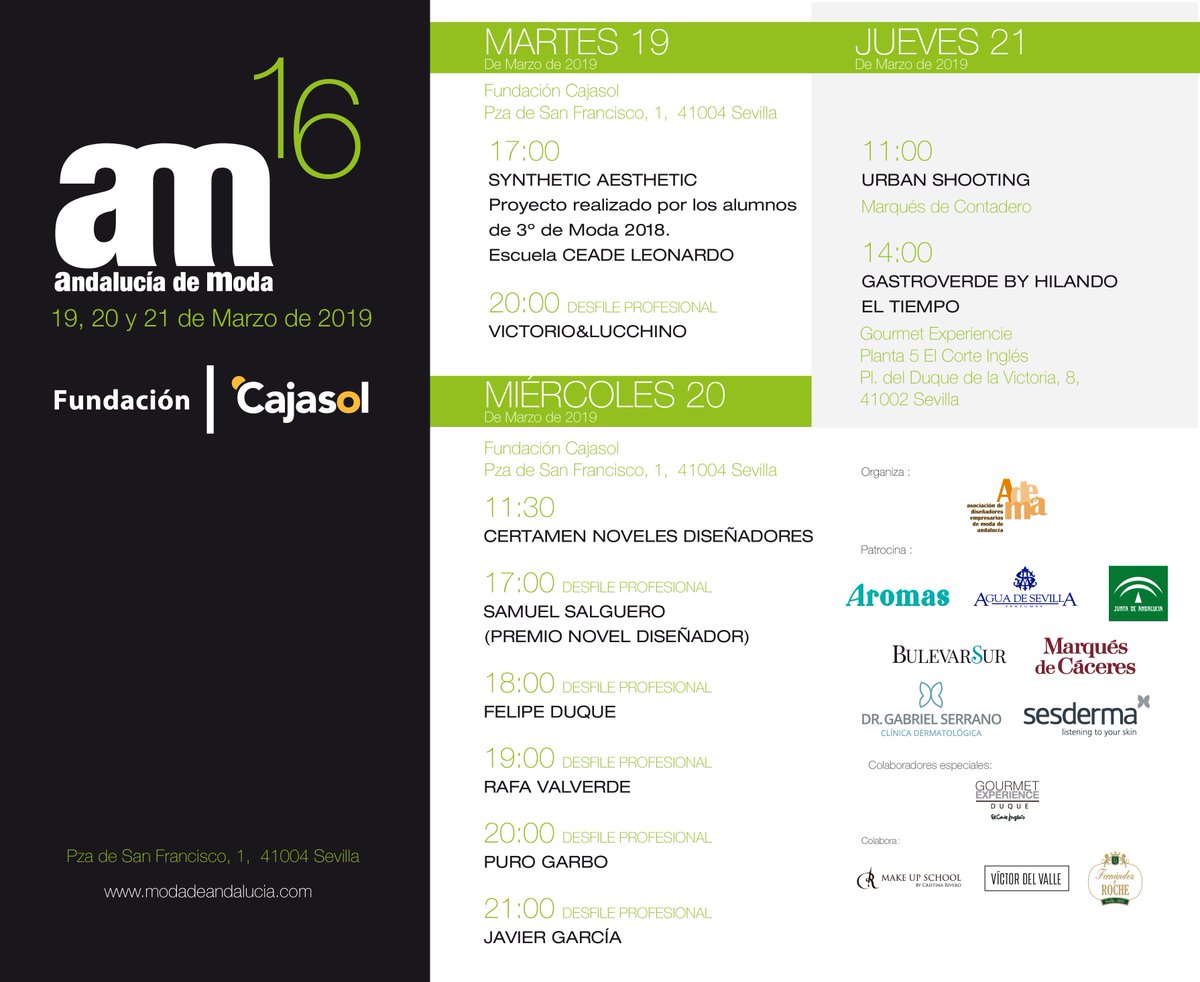 ¡No te pierdas la nueva edición de <a href="/AM_modadelSur/">Andalucía de Moda</a> que tendrá lugar los días 19, 20 y 21 de marzo en <a href="/Cajasol/">Fundación Cajasol</a>!