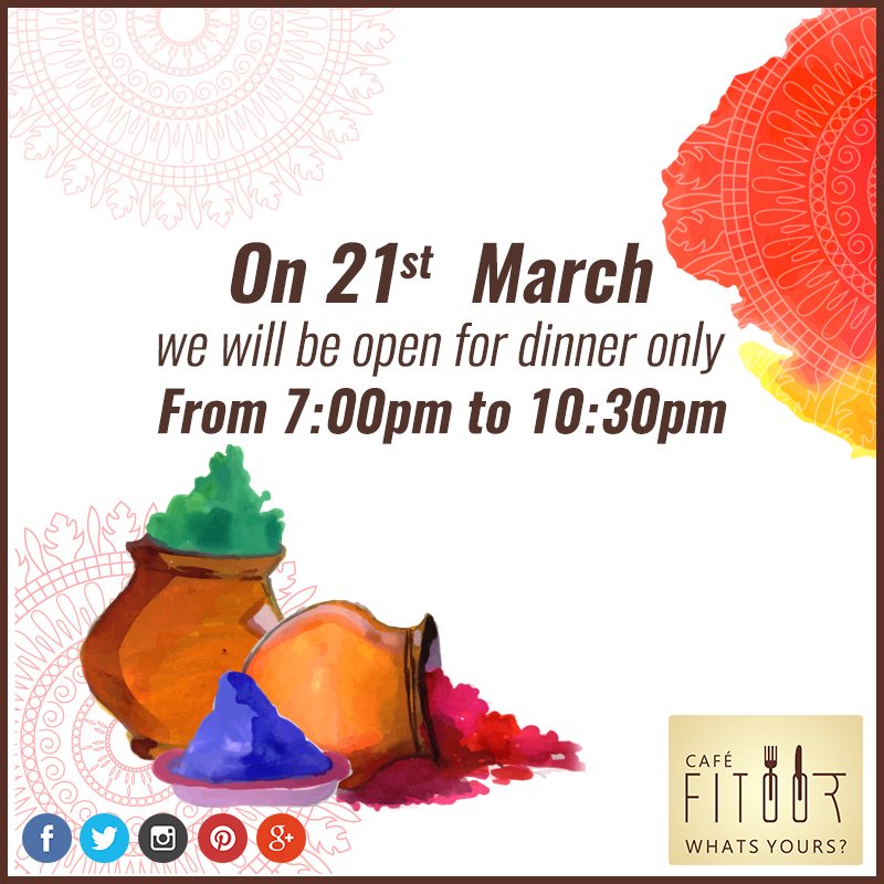 CafeFitoor's tweet photo. On the 21st of March we will be open for dinner only - from 7:00 pm to 10.30pm
Add to the festivities this #Holi by dining at @CafeFitoor :) 
We are located at  SB 1,2,3 Landmark Complex, Race Course Rs,Vadodara, Gujarat – 390007
#Holi #Holicelebration #food #loveforfood https://t.co/KJ39R8oPjs