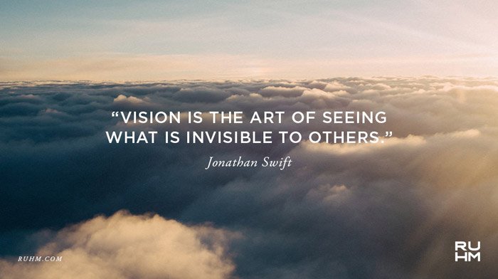 #InspirationalQuotes Vision is the art of seeing what is invisible to others