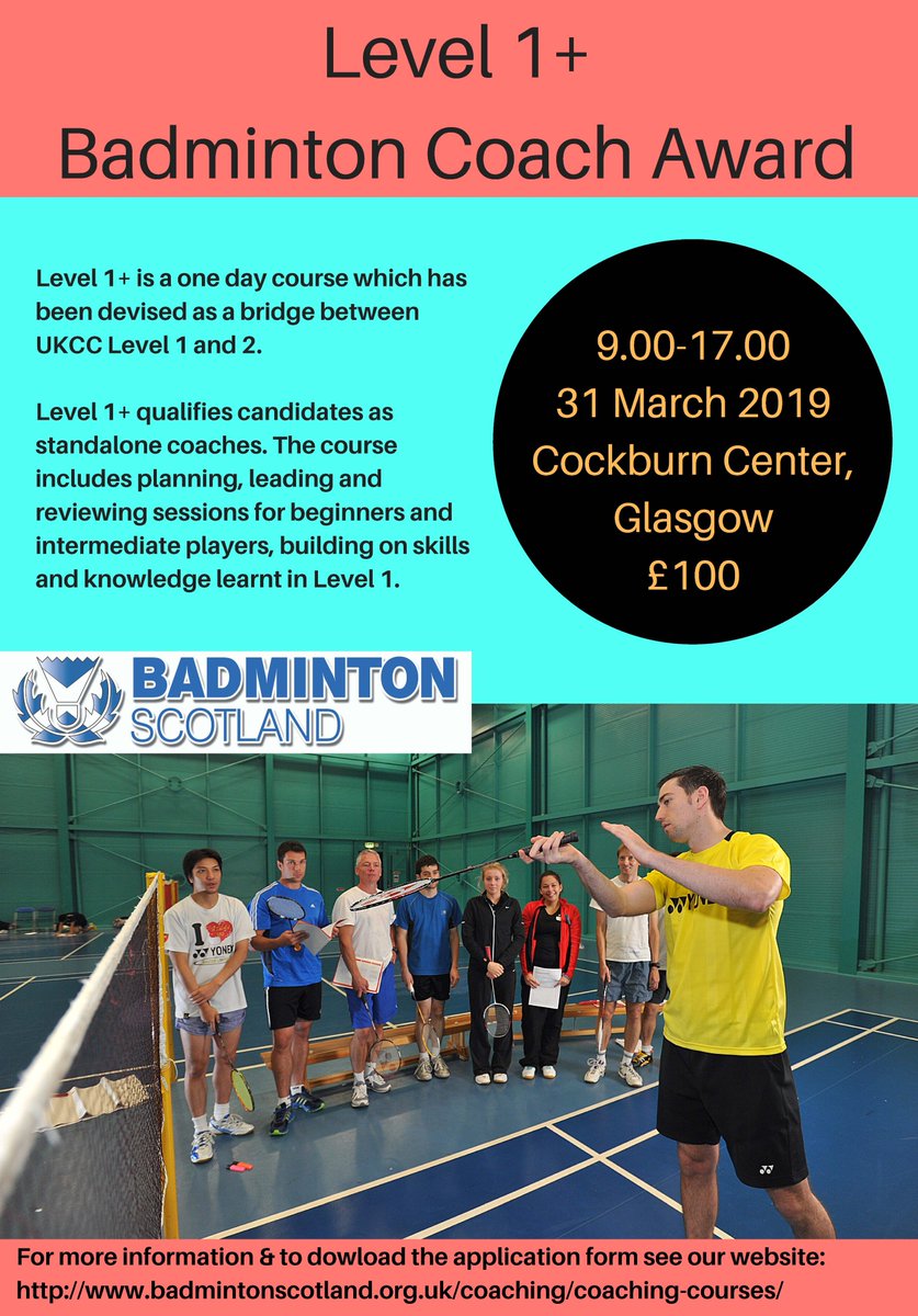 BadmintonScot's tweet photo. COACH EDUCATION! Level 1+ is a one day course which qualifies you to be a Standalone Coach. We have a course coming up in Glasgow on the 31 March, download the application form from our website https://t.co/uypelmF7JA https://t.co/r8JcCFClho