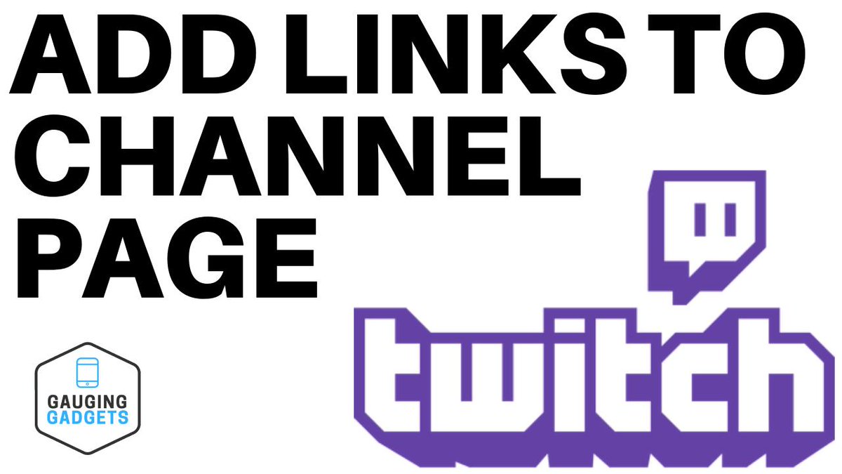 GaugingGadgets's tweet image. NEW #TWITCH TUTORIAL: youtu.be/zJa3mzfKhaY - How to Add Links to Your Twitch Channel Page #TwitchTutorial #Tutorial #HowTo #twitchstreamer #TwitchDonation