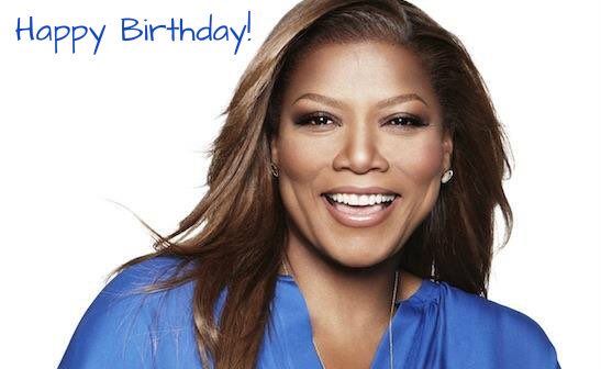 Happy birthday Queen Latifah     