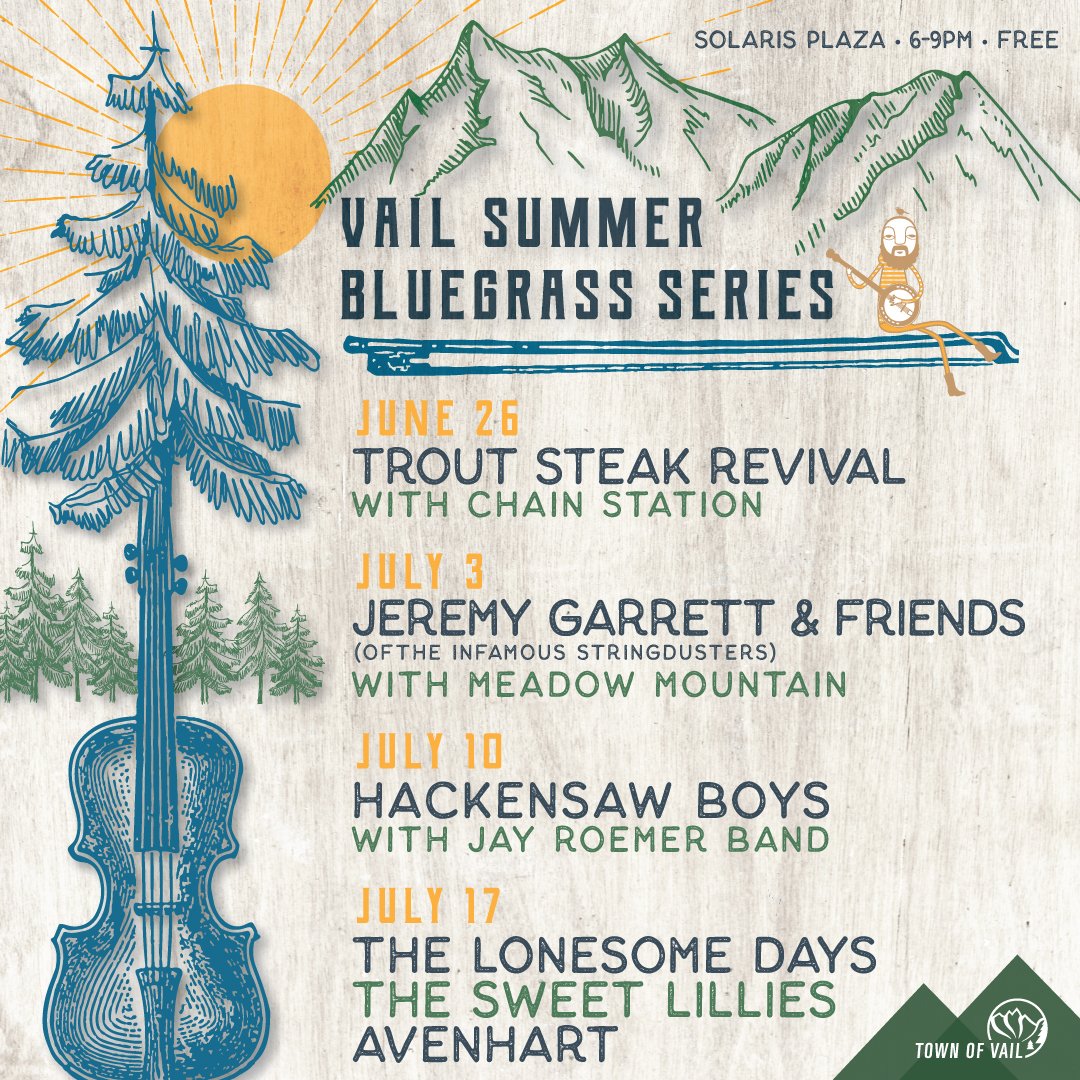 troutsteak's tweet photo. Kicking off the @VailBluegrass #summer concert series with @ChainStation on Wed, 6/26 at 6pm. FREE SHOW at Solaris Plaza! #troutsteakrevival #vailbluegrass https://t.co/5maU4CxmFz