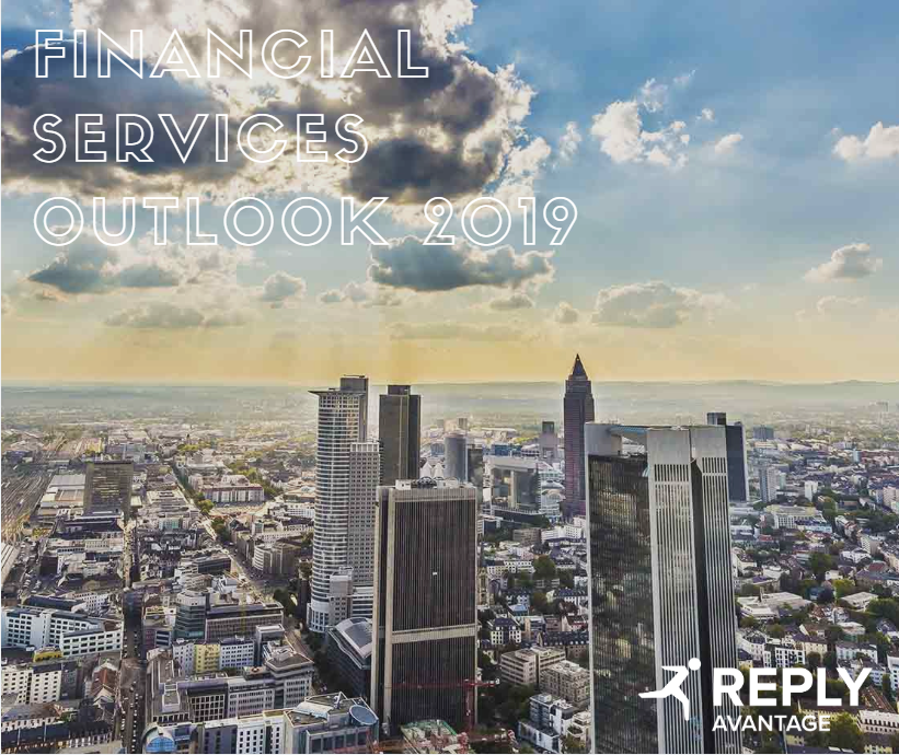 AvantageReply's tweet photo. The Financial Services Outlook 2019 maps the significant drivers of risk in the banking sector for 2019. The paper will also focus on macro-economic and geo-political themes that will dominate the year ahead. Download it here to find out more. https://t.co/0dE31tyClO https://t.co/sqcbj1PCPW