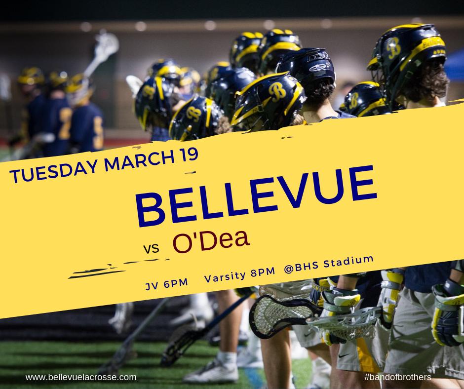 BellevueLAX's tweet photo. Bellevue Home Opener - Tomorrow vs O'Dea - JV 6PM, Varsity 8PM. @Walax  #GoBellevue #BandofBrothers https://t.co/3JFav7yr8G
