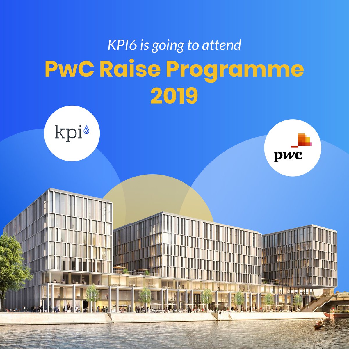 kpi6com's tweet photo. 🚀🚀Here's our incredible news: #KPI6 is one of the 10 companies that will attend PwC Raise Programme 2019!
 We'll soon join the #PwC Berlin offices to take over the #SocialMediaIntelligence industry!
#datascience #bigdata #SocialMediaAnalytics #startup #artificialintelligence https://t.co/gCYxd3zZmS
