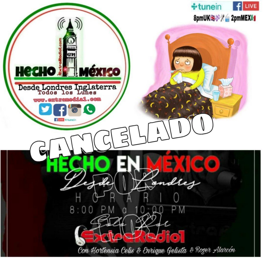 HechoenMexicoUK's tweet photo. AMIGOS!!
Lo sentimos mucho pero 
*HOY NO HAY PROGRAMA DE RADIO*
Por cuestiones de salud no podre ir al programa! 🤧😷🤒

*REGRESAMOS LA PRÓXIMA SEMANA!*
Muchas gracias por su comprensión. 
🇲🇽🇬🇧📻🎙🎶🎧🇲🇽🇬🇧 https://t.co/nCWlCtbIQ5