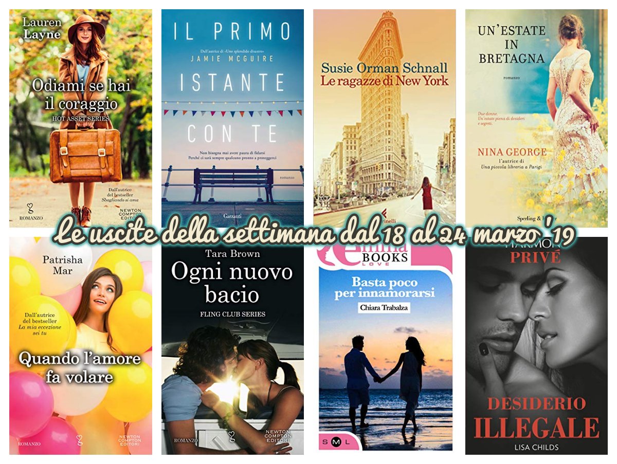 BookForestBlog's tweet photo. Eccoci con le uscite della settiman dal 18 al 24 marzo :D
@NewtonCompton @RizzoliLibri @Sperling_Kupfer @Librimondadori Chiara @Emma_Books @TriskellEdiz @garzantilibri 
https://t.co/nNIuFM6ZGM https://t.co/98KGnjW4au
