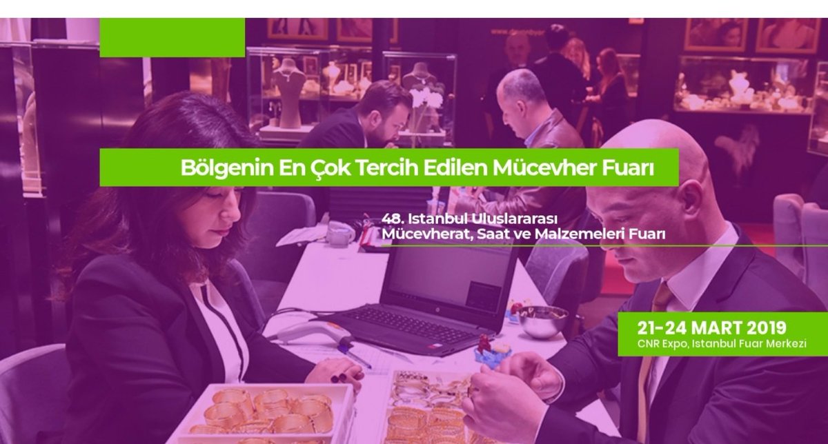 21-24 Mart tarihleri arasında 48.Istanbul Uluslararası Mücevherat Saat ve Malzemeleri Fuarındayız. <a href="/FatihilceMEM/">Fatih İlçe Millî Eğitim Müdürlüğü</a>