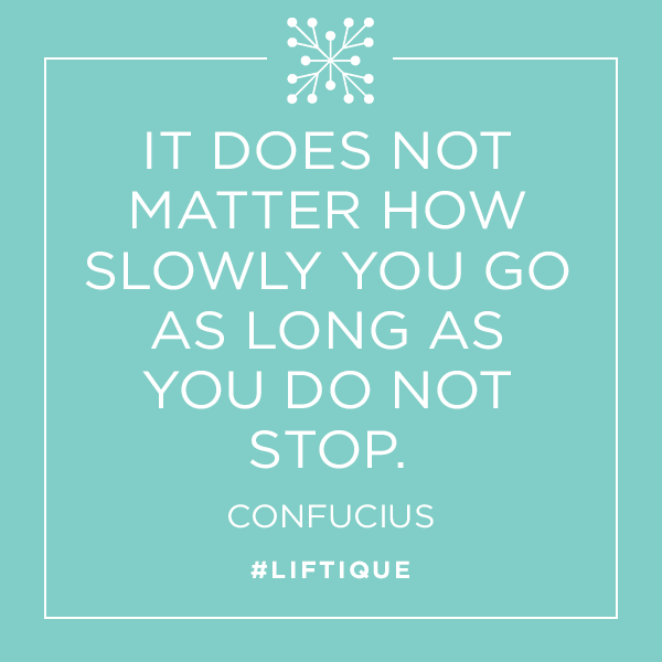 liftique's tweet photo. It does not matter how slowly you go as long as you do not stop #Confucius #mondaymotivation #liftique #tightenup #merylkernliftique #loveourpatients #liftiqueprocedure #beauty #glamour #radiant #beverlyhills #woodlandhills #orangecounty #losangeles #socal #motivationmonday https://t.co/xKy74gLKLJ