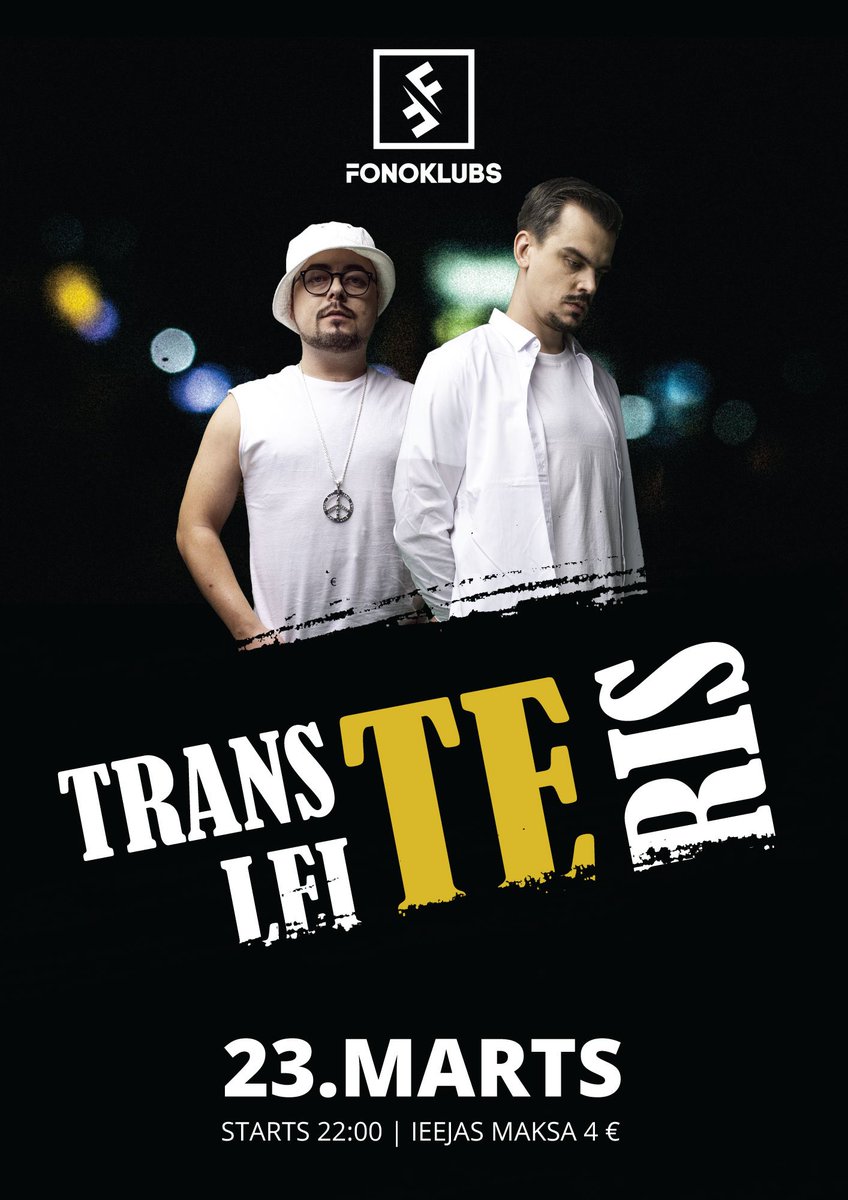 🎤 <a href="/Transleiteris/">Transleiteris</a> 
💥 Fonoklubs, Cēsis
⏰ 23. marts, 22:00
💰 4€ 
❤️ jā, būs arī TĀ dziesma