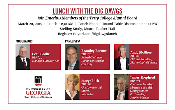TerryCollege's tweet photo. Terry Students - March 20th, 2019 join emeritus members of the @UniversityofGA Terry College Alumni Board for Lunch With the Big Dawgs! 

For more information and to register visit: https://t.co/FGR2Z40BAt https://t.co/p8HjhTeuya