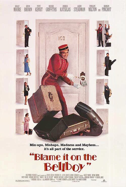 🎬MOVIE HISTORY: 27 years ago today, March 6, 1992, the movie ‘Blame It on the Bellboy’ opened in theaters!

#DudleyMoore #BryanBrown #RichardGriffths #AndreasKatsulas #PatsyKensit #AlisonSteadman #PenelopeWilton #BronsonPinchot #JimCarter #AlexNorton