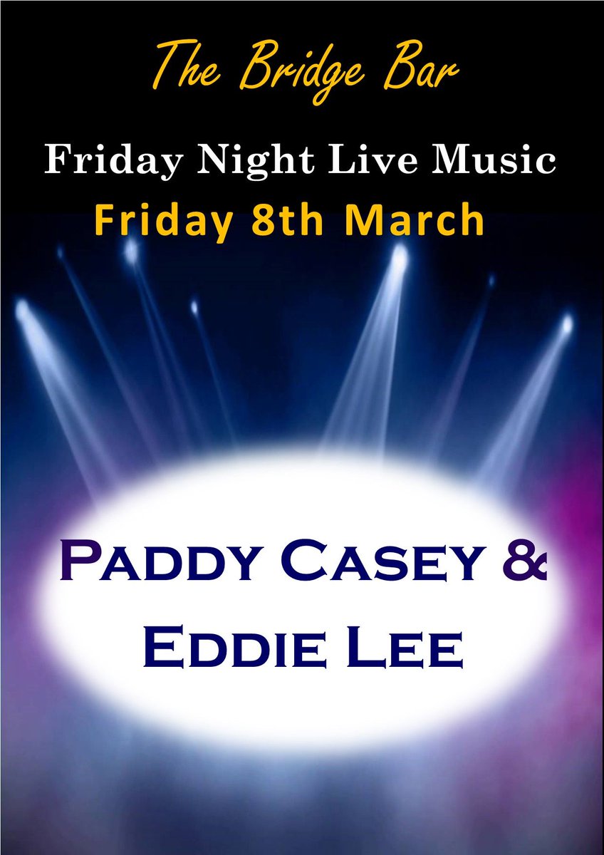 Live music this Friday night with Paddy Casey &amp; Eddie Lee...at The Bridge Bar. ...See you there!! 😀 #IrishMusic #WildAtlanticWay #SkelligCoast