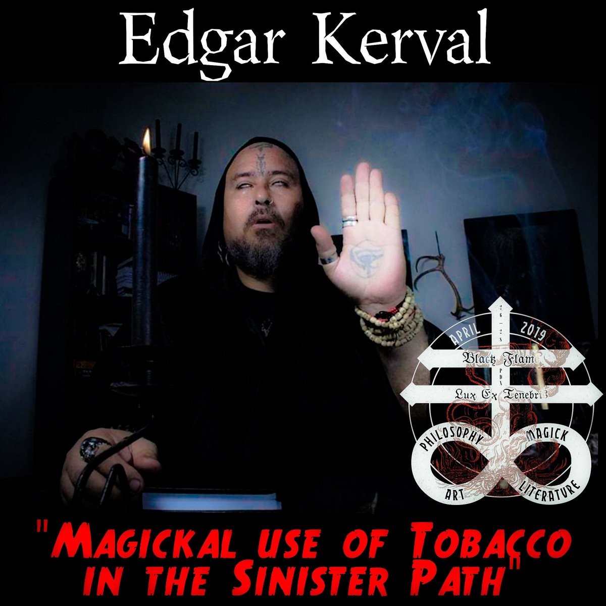 PdxFlame's tweet photo. Hail and Welcome, Edgar Kerval, to Black Flame PDX!

Edgar will be presenting on:
The Magickal Use of Tobacco on the Sinister Path 

#edgarkerval #blackflame #blackflamepdx #magick #magic #tobacco #occult #esoteric #lefthandpath #lhp https://t.co/Jv6czGELDI