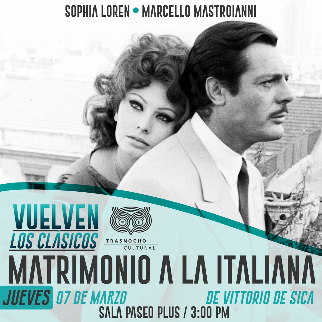 MATRIMONIO A LA ITALIANA|Este jueves #7Mar a las 3pm. llega un nuevo ciclo a #retrospectivastrasnocho Presentado por @jose_pisano. Diseño realizado por @Publiqueiroz