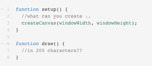 openprocessing's tweet photo. Ready for some #codingChallenge? Write a #p5js sketch in 200 characters and submit it below to be the one who wins a free ticket to @eyeofestival in June. Deadline March 31st, ticket winner announced in April. 
Happy coding (in 200 chars)! @p5xjs 
https://t.co/UIvTOzYpVA https://t.co/LUjxqgXAj3