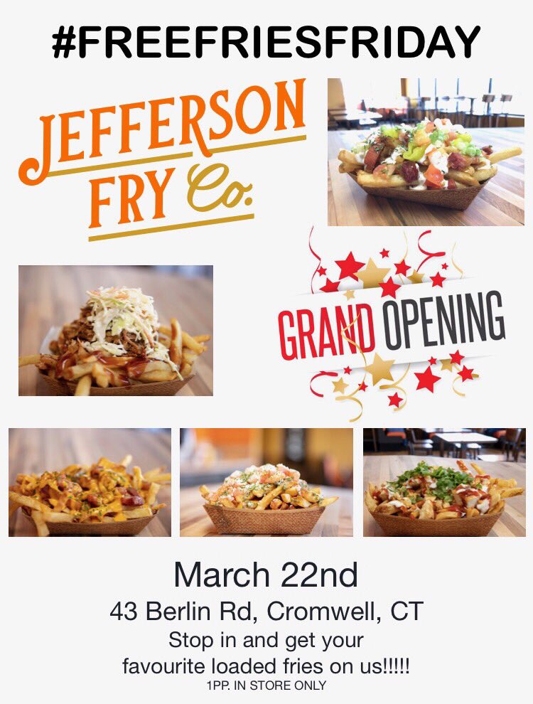 JeffersonFryCo's tweet photo. #FREEFRIESFRIDAY 
March 22nd @ 43 Berlin Rd, Cromwell, CT. Stop in and get your favourite loaded fries on us. Come hang out and join the celebrations
Spread the word 
In-store offer only. 1pp. https://t.co/zJuGq1Z3qy