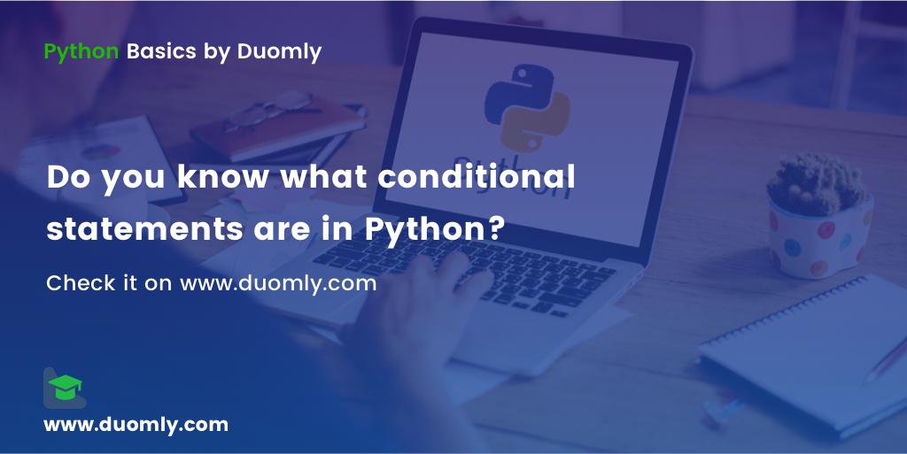 duomly's tweet image. Do you know what conditional statements are in Python? 
#python #pythonbot_ #pythonprogramming #pythoncode #python3 #coding #learntocode #programming #programmer #programminglanguage #pythonist #machinelearning #webdevelopment #pythonprogrammer #duomly #pythonprogramminglanguage