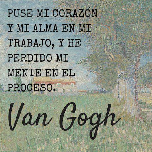 EnVisionArteMEX's tweet photo. Puse mi corazón y mi alma en mi trabajo, y he perdido mi mente en el proceso.
Van Gogh
#FelizMiercoles https://t.co/AXDpjazkwX