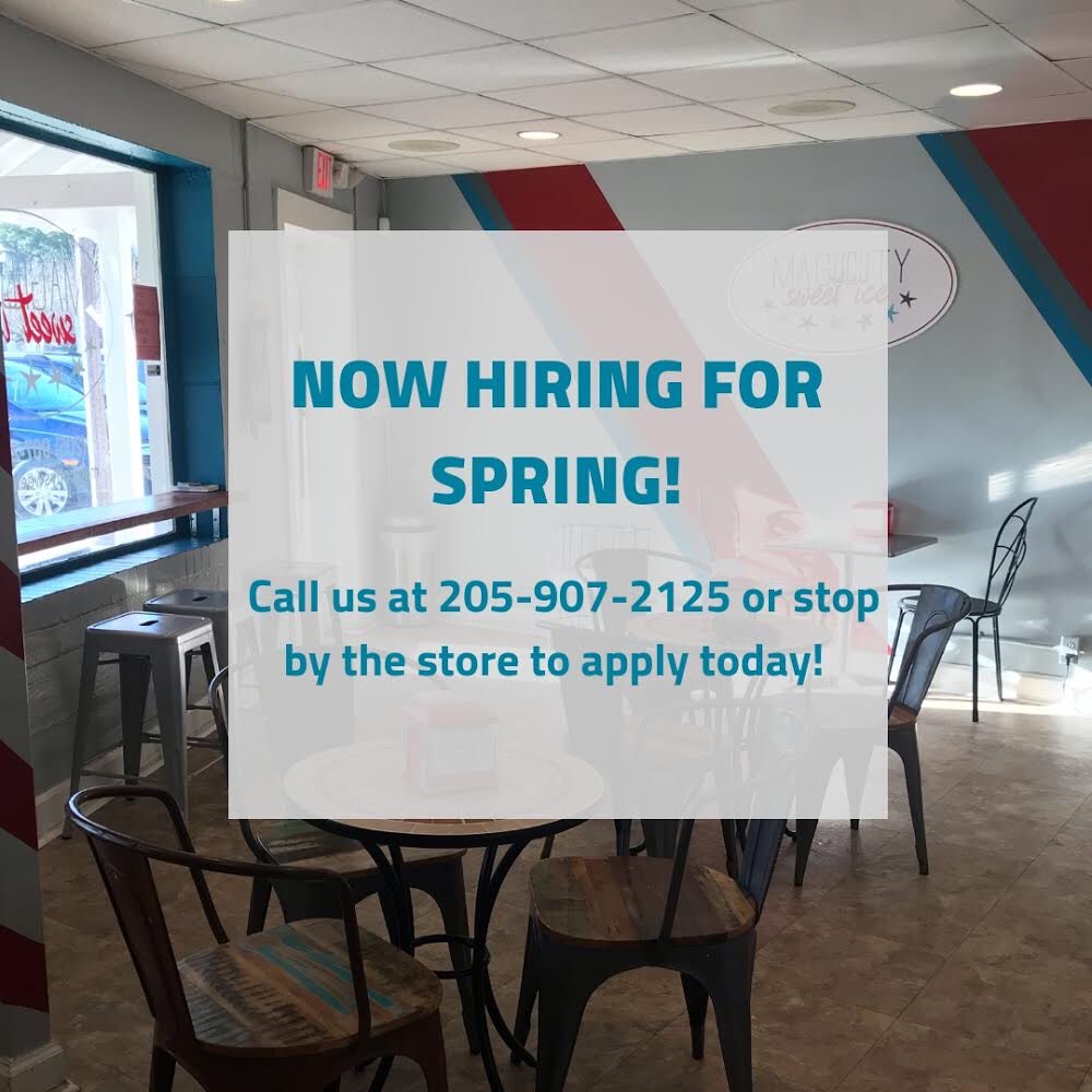 MCSweetIce's tweet image. We’re hiring for the spring! If interested, call us at 205-907-2125 or stop by the store and fill out an application!
