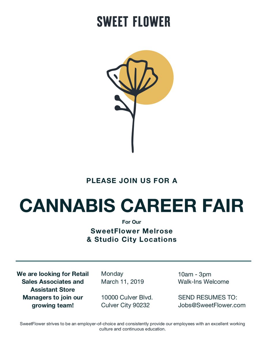 Looking for work? Head out to the Cannabis Career Fair. SweetFlower is opening a location in Studio City! Head to the career fair and learn more about the job. #lookingforajob #gethired #studiocity